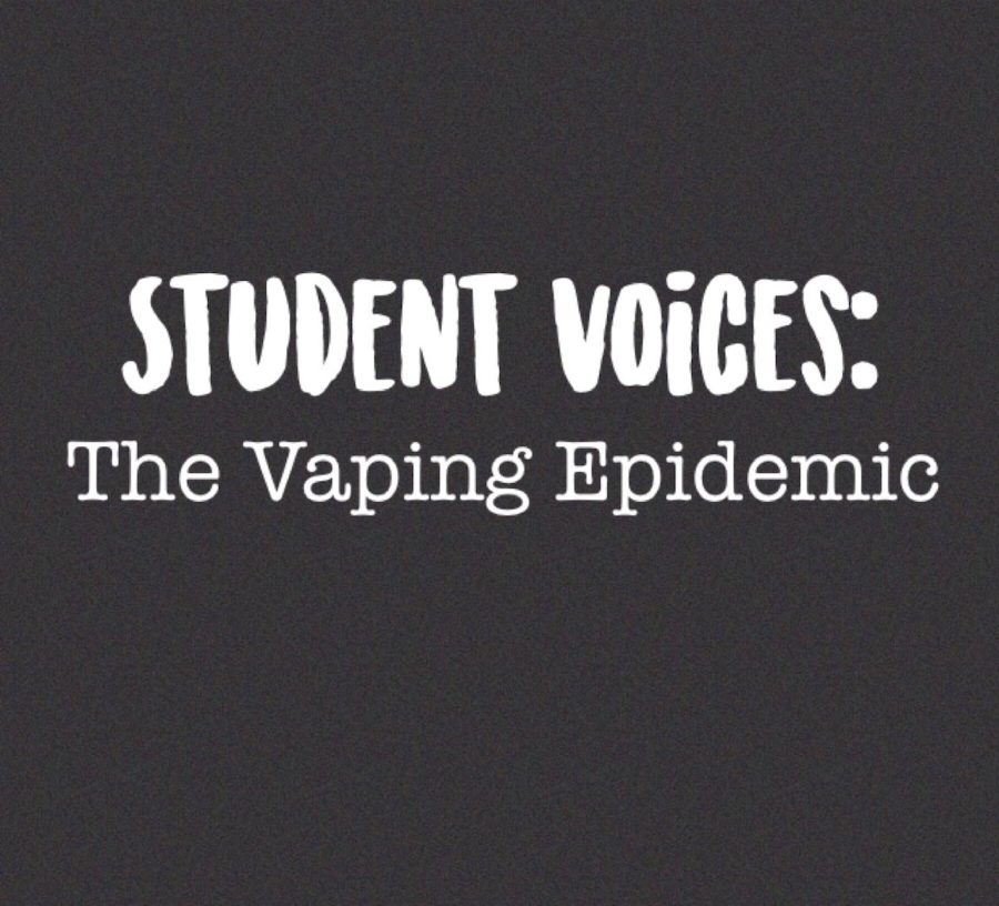 Student Voices: The Vaping Epidemic