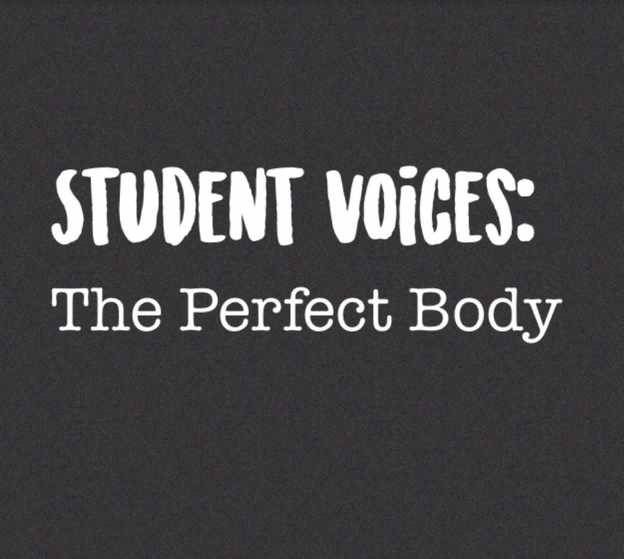 Student Voices: The Perfect Body